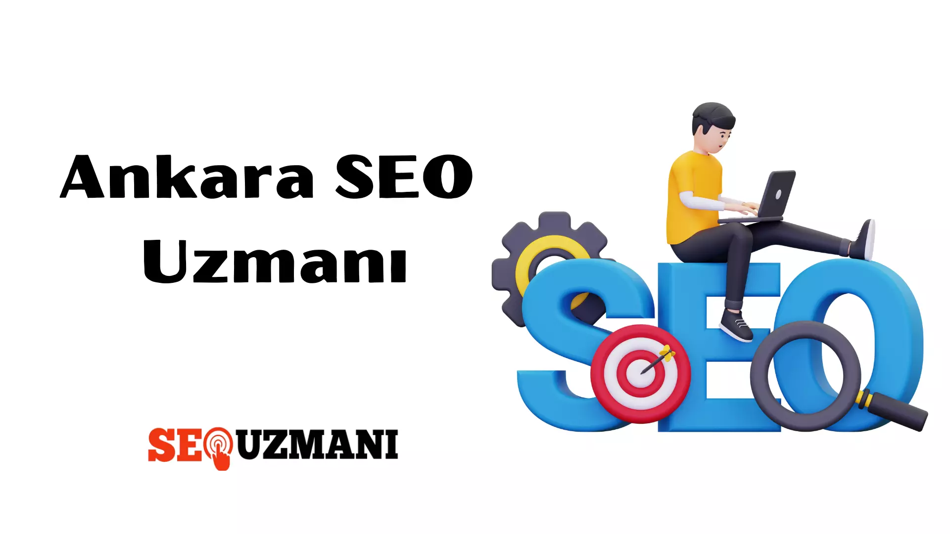ankara seo uzmanı