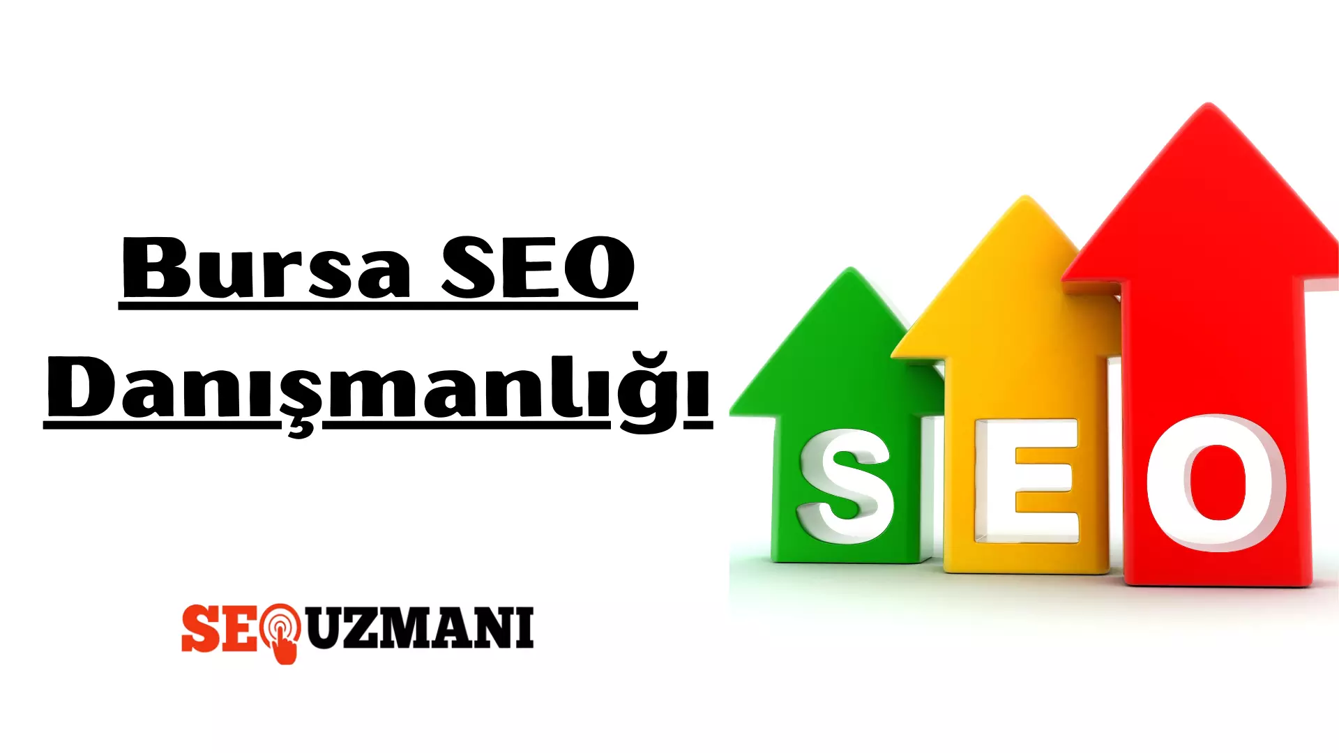 bursa seo danışmanlığı